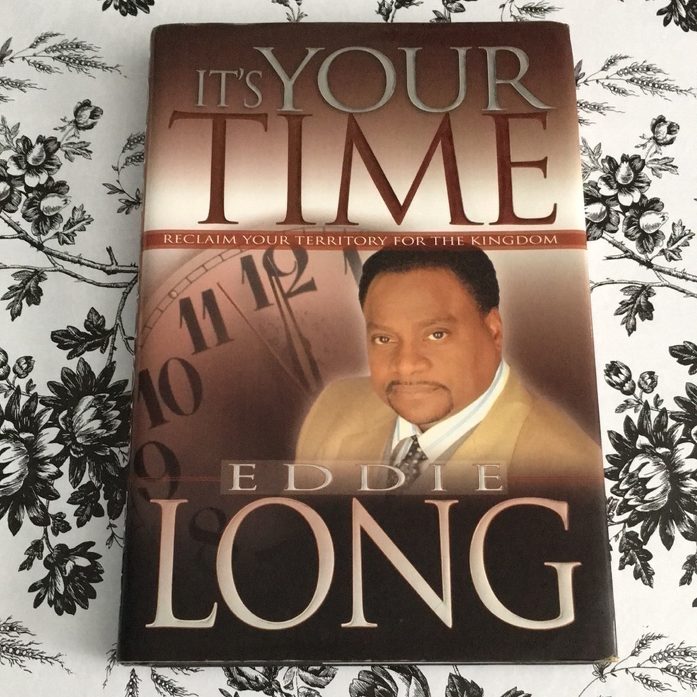 𝅺It’s Your Time Paperback by Eddie Long Signed Copy